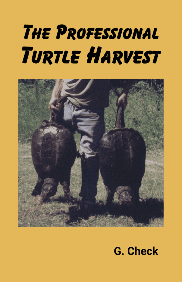 book front cover the professional turtle harvest by g. check second edition